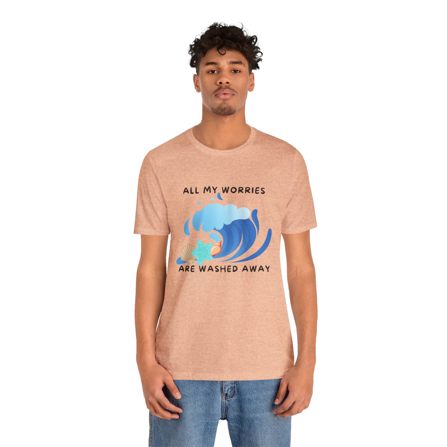 Worries Washed Away - T-Shirt