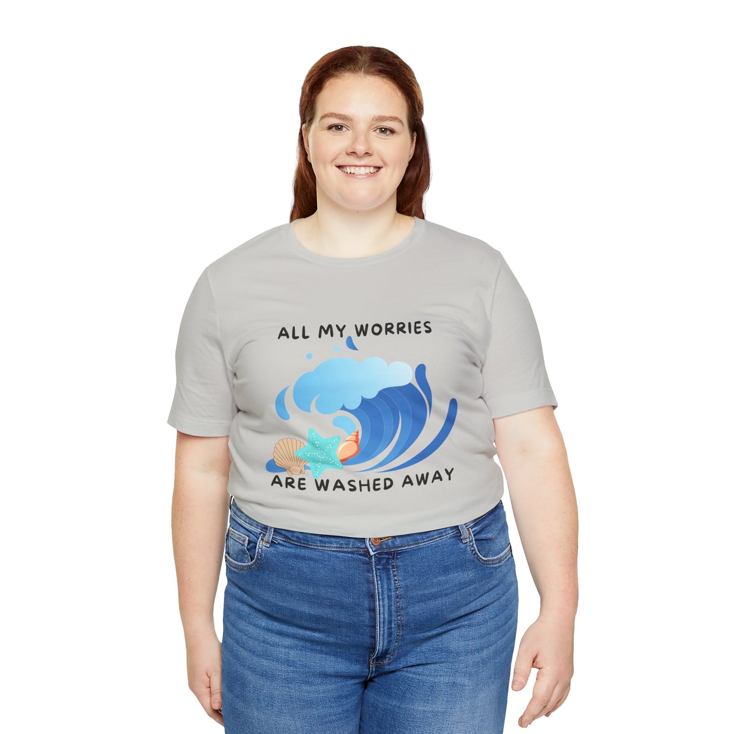 Worries Washed Away - T-Shirt