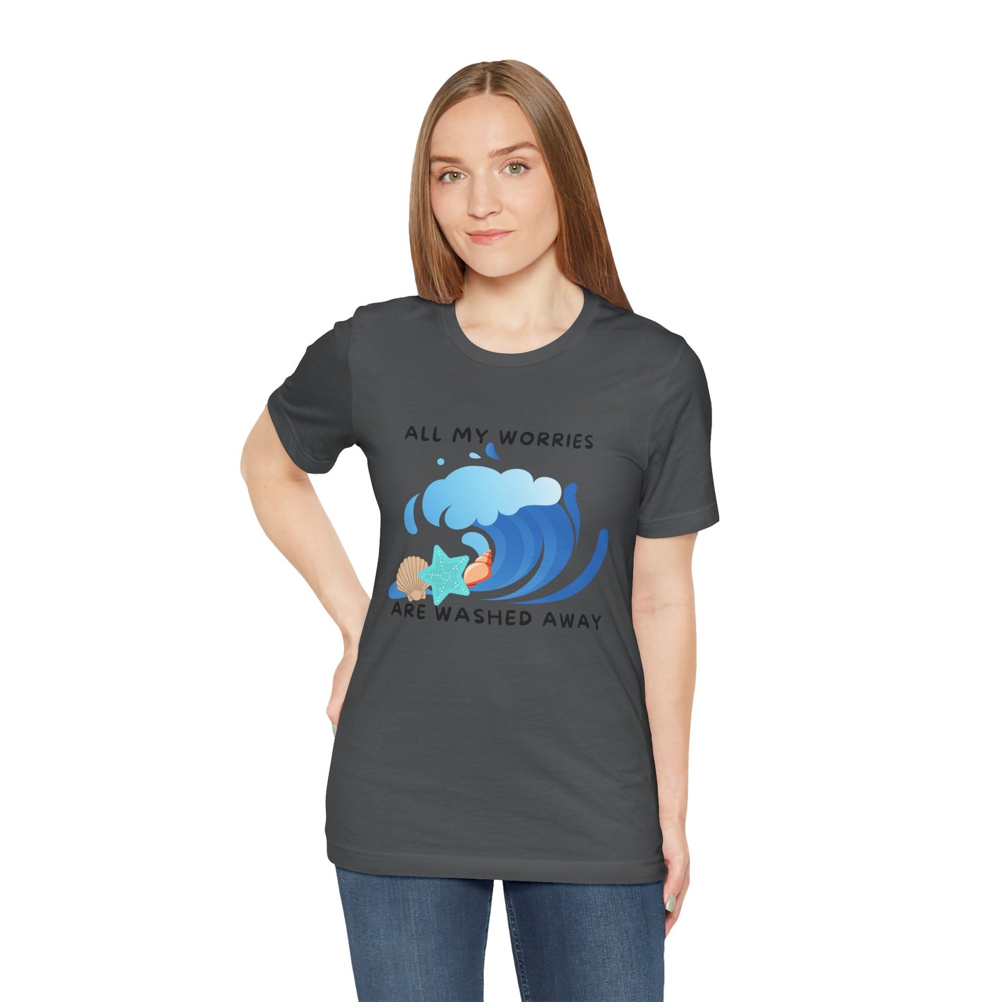 Worries Washed Away - T-Shirt