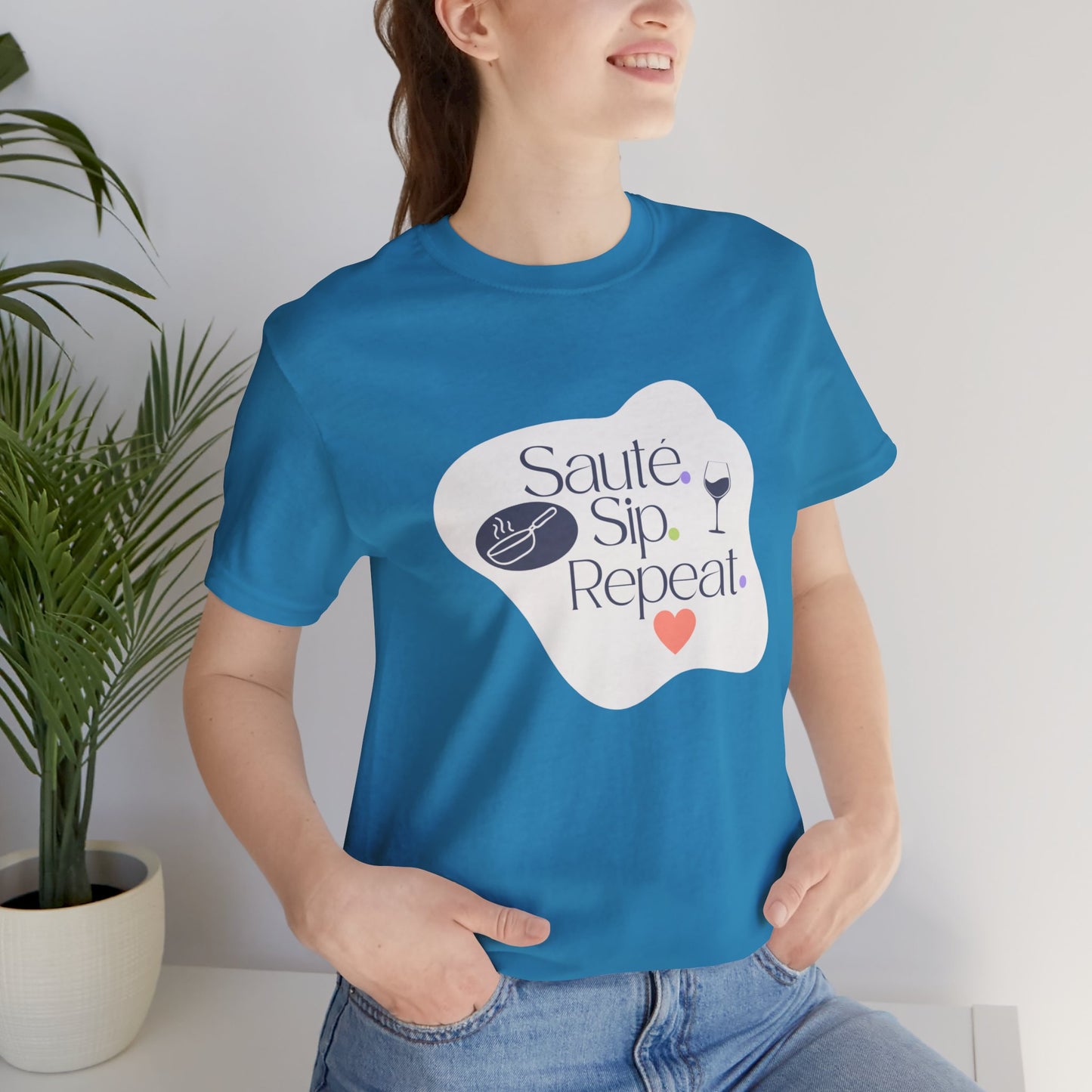 Sauté. Sip. Repeat. - T-shirt