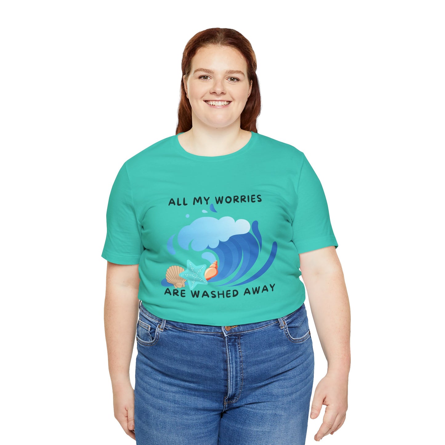 Worries Washed Away - T-Shirt
