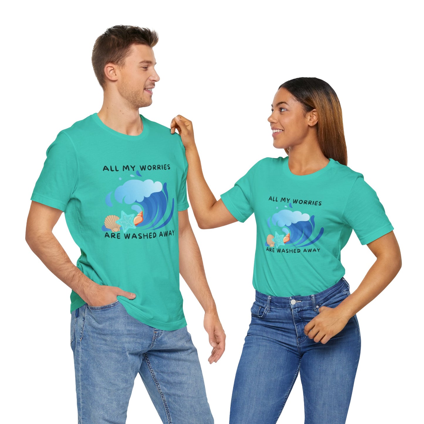 Worries Washed Away - T-Shirt