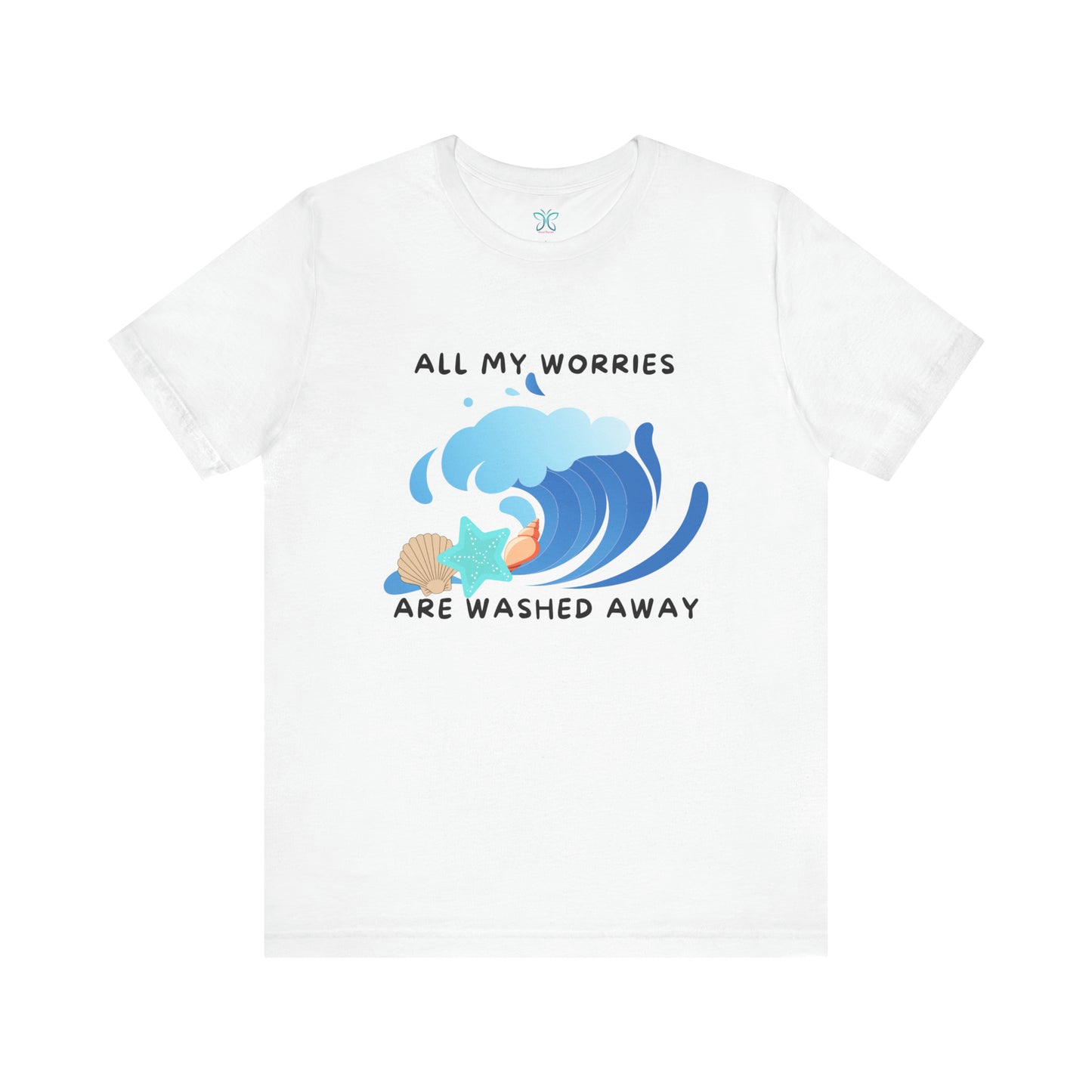 Worries Washed Away - T-Shirt