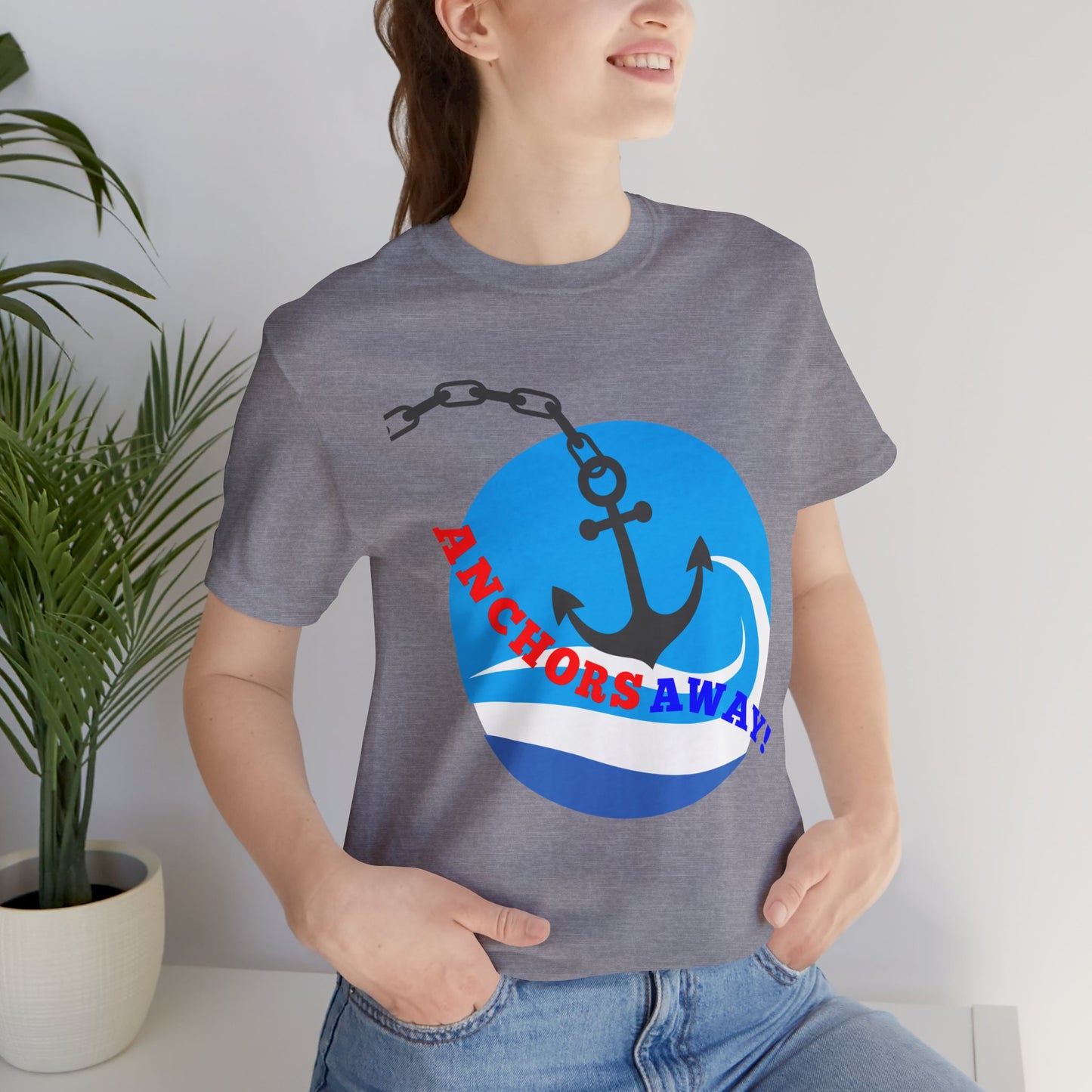 Anchors Away! - T-Shirt