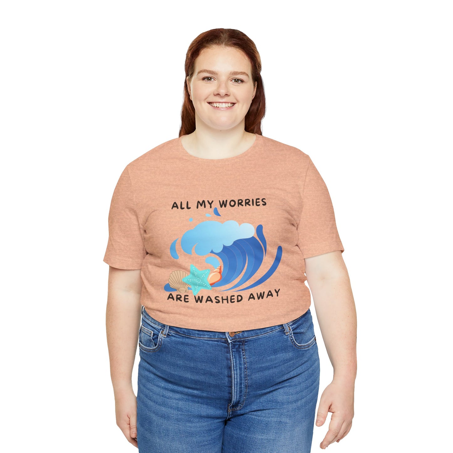 Worries Washed Away - T-Shirt