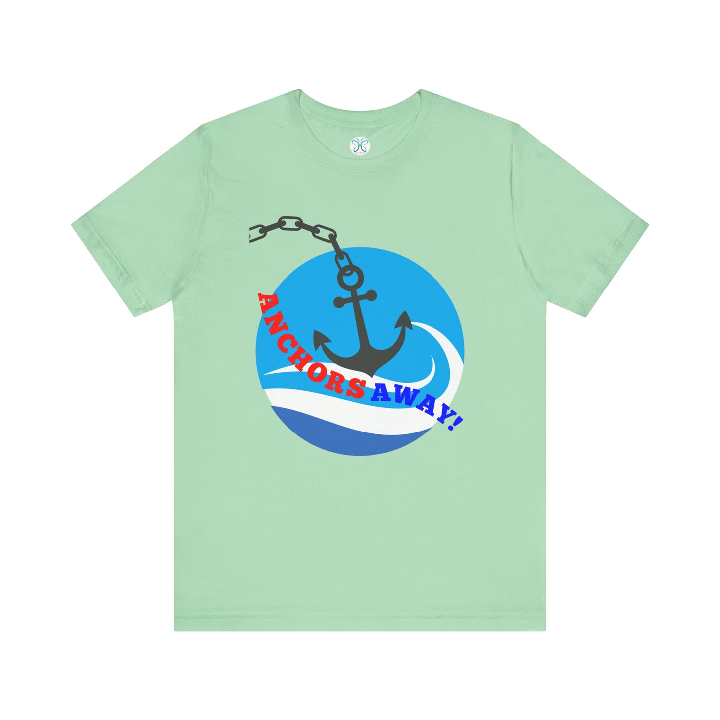 Anchors Away! - T-Shirt
