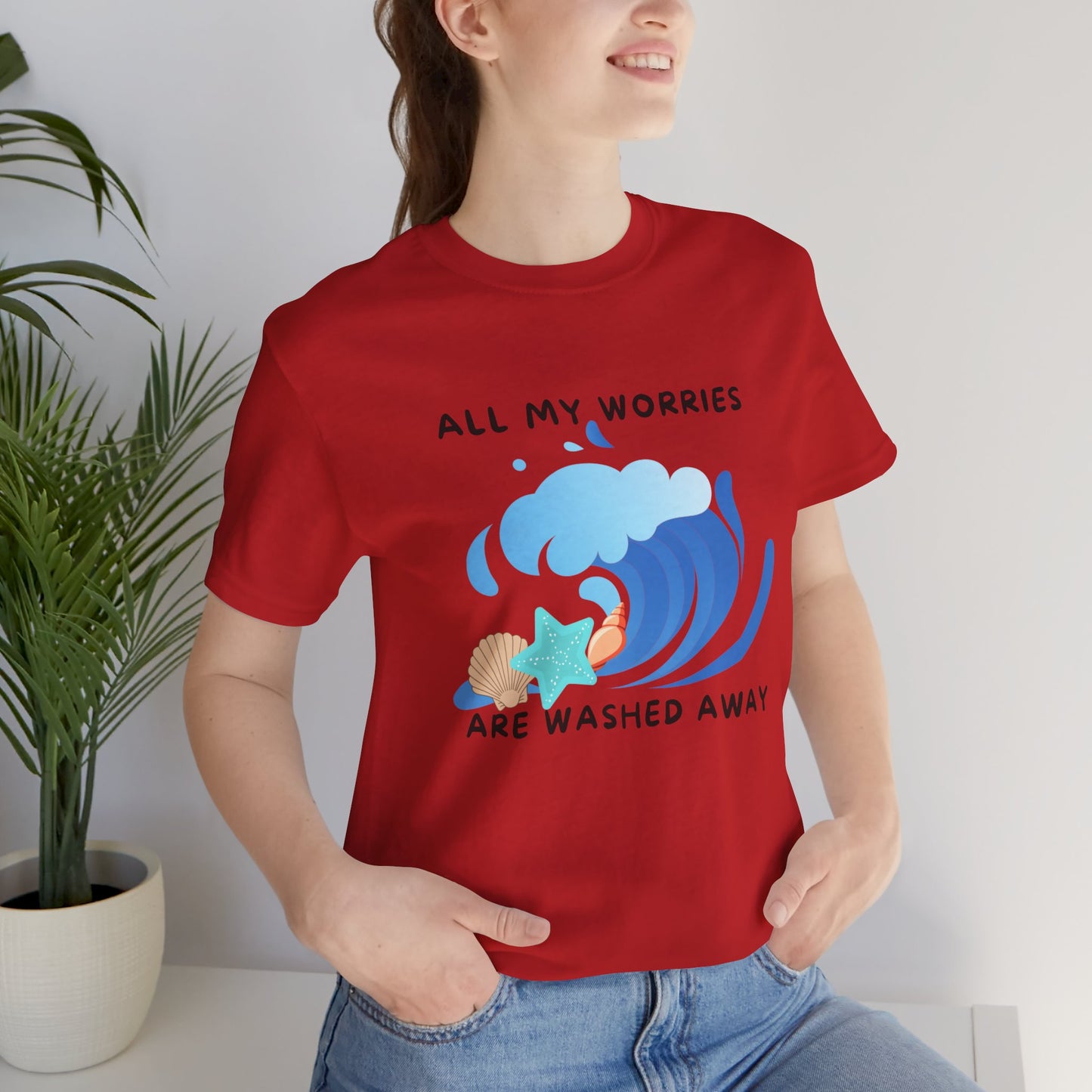 Worries Washed Away - T-Shirt