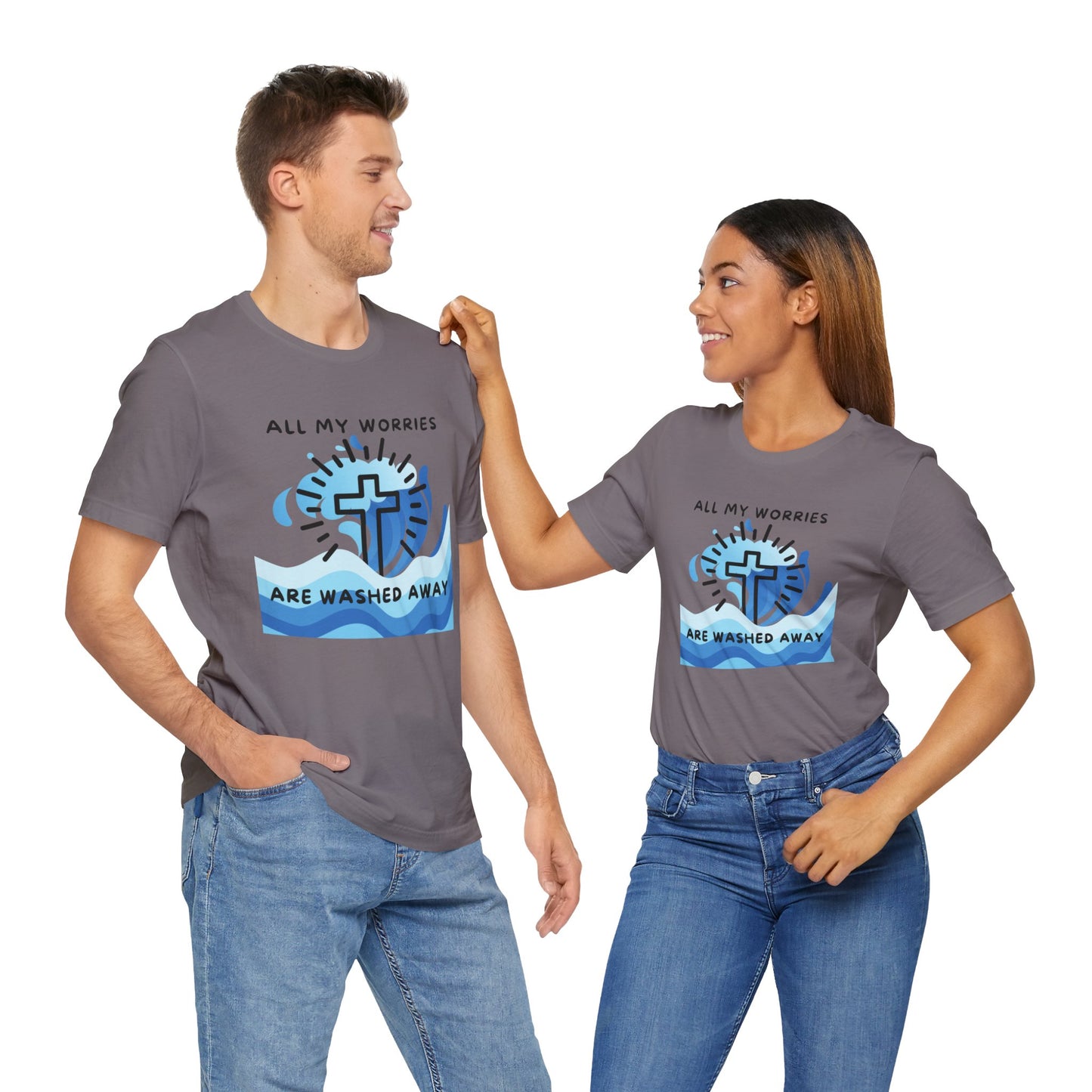 Christ Washed My Worries Away - T-Shirt