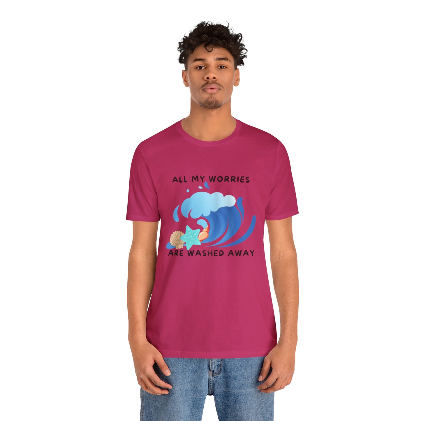 Worries Washed Away - T-Shirt