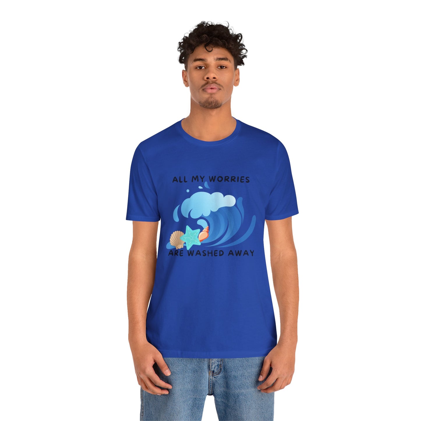 Worries Washed Away - T-Shirt
