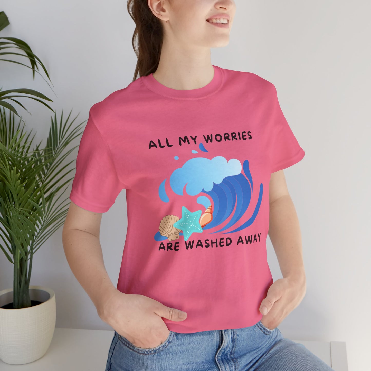 Worries Washed Away - T-Shirt