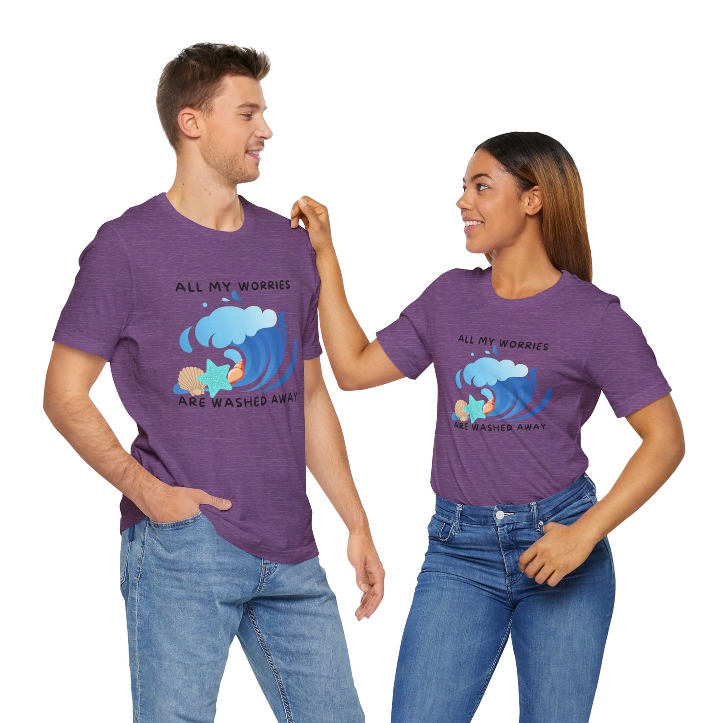 Worries Washed Away - T-Shirt