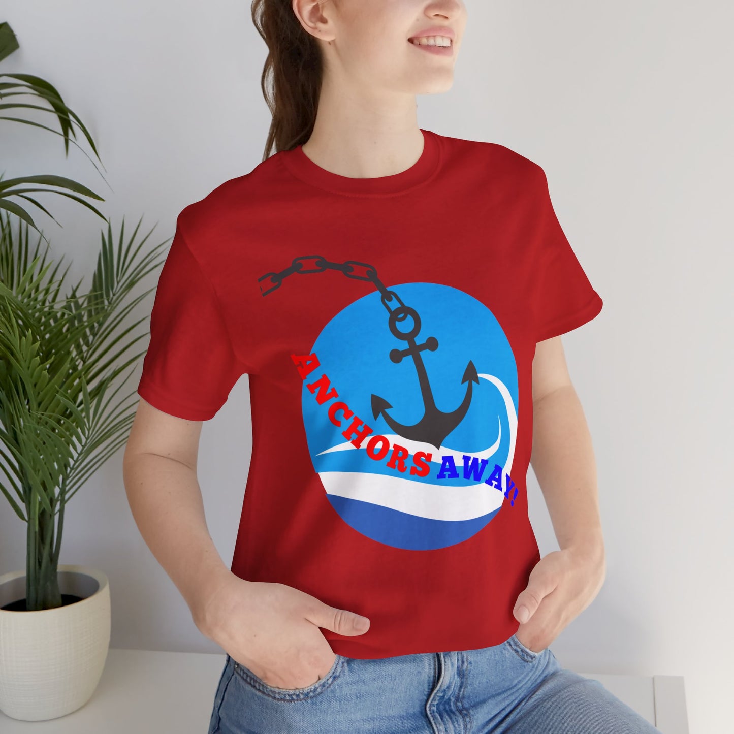 Anchors Away! - T-Shirt