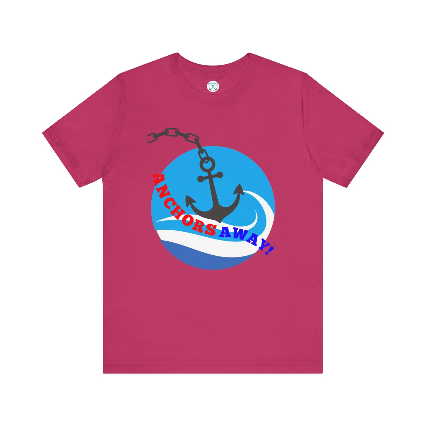 Anchors Away! - T-Shirt