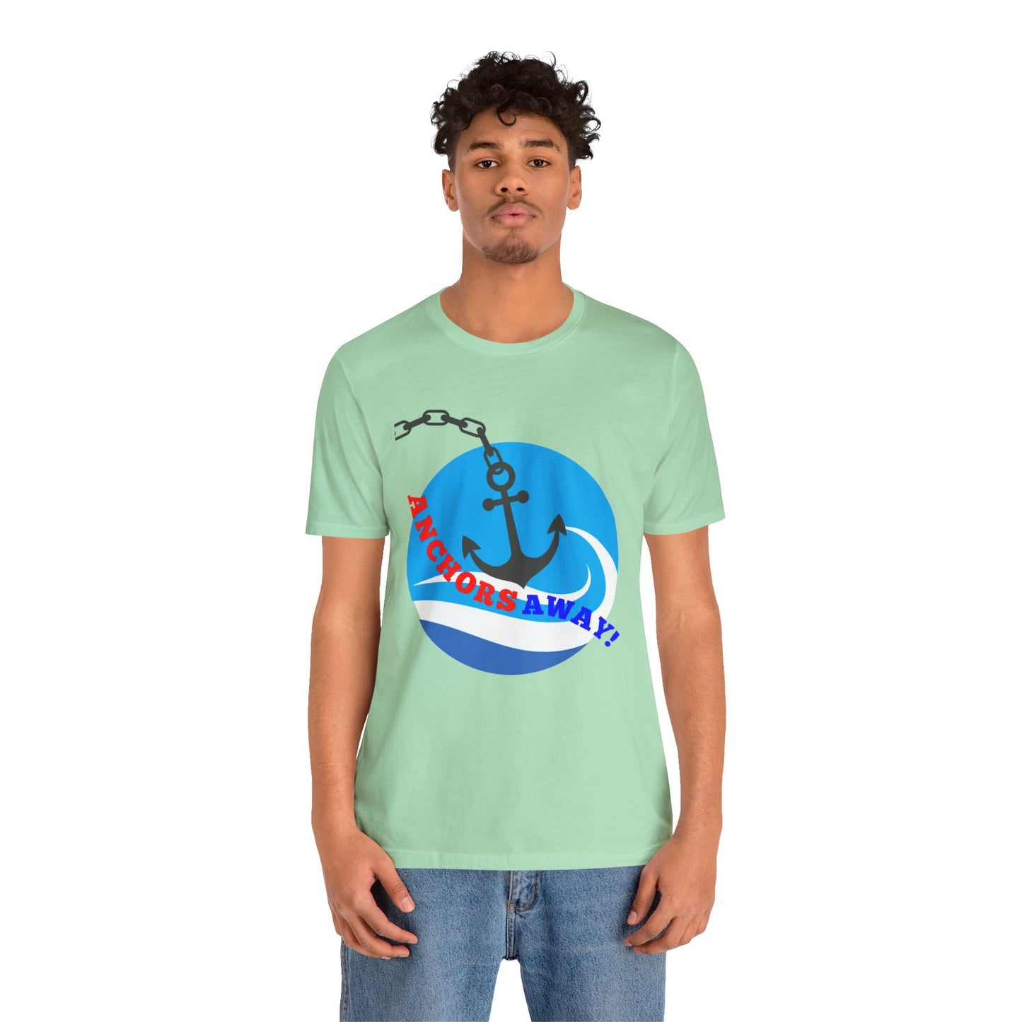 Anchors Away! - T-Shirt