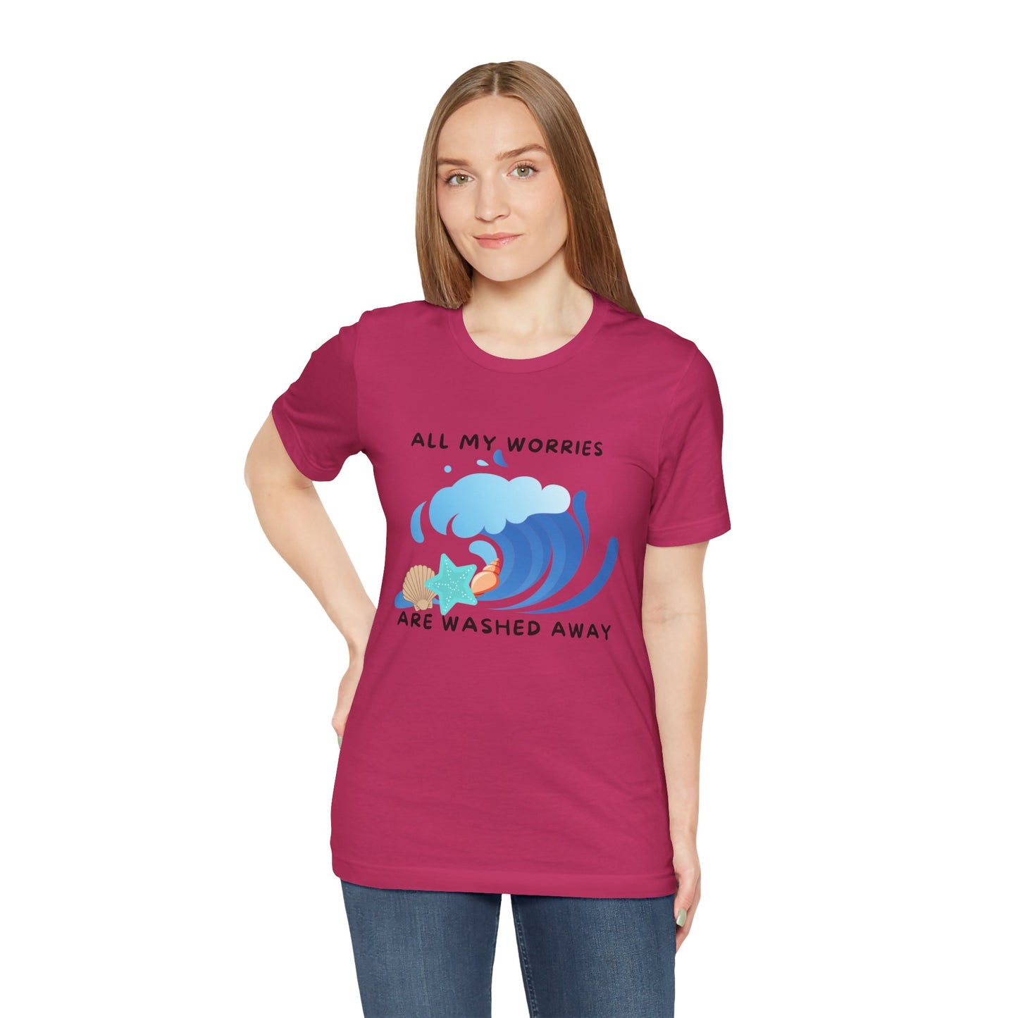 Worries Washed Away - T-Shirt