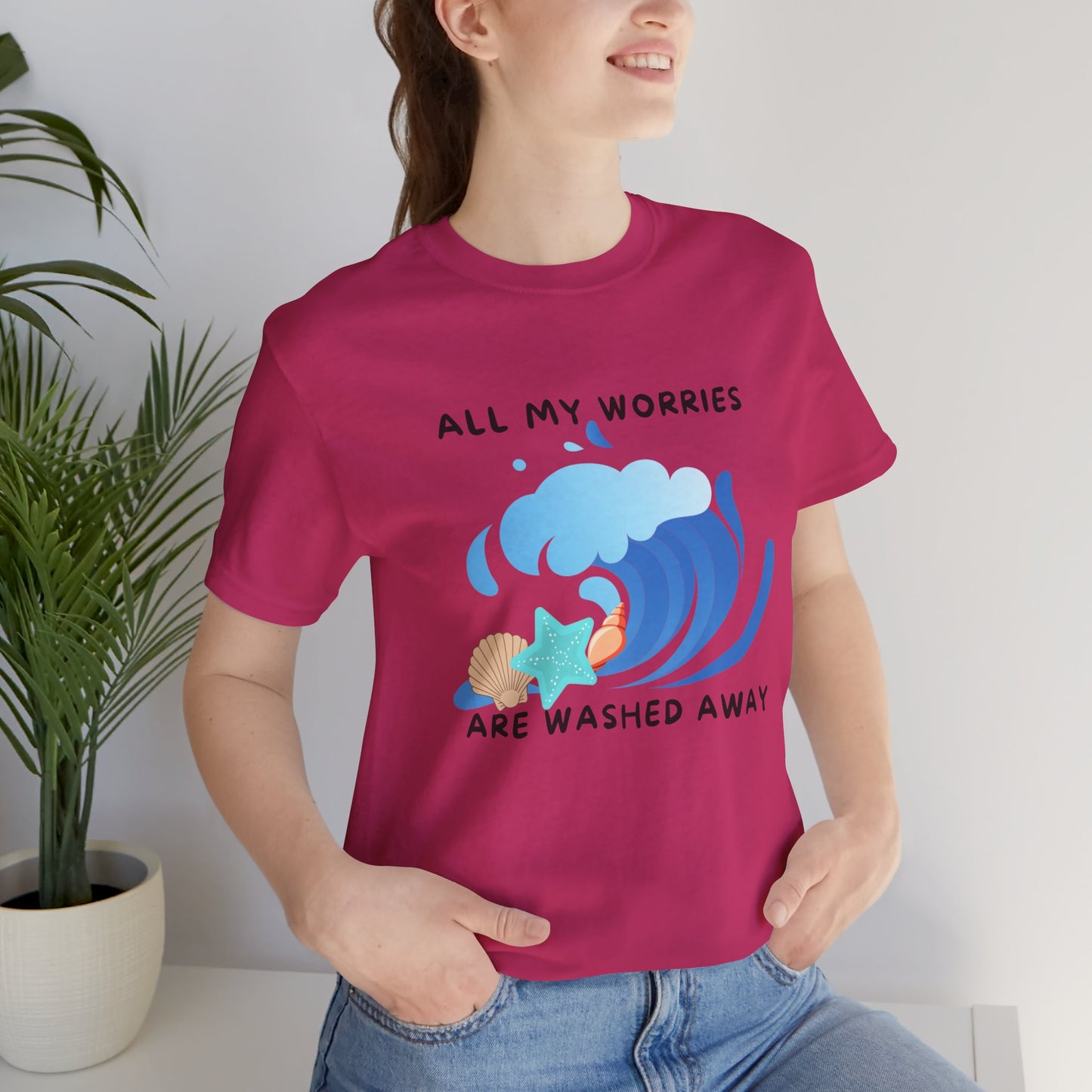 Worries Washed Away - T-Shirt