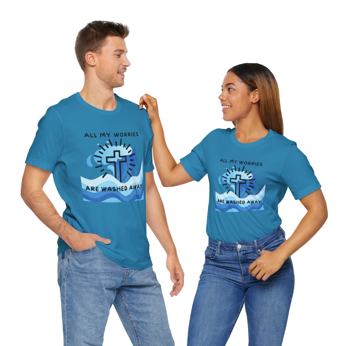 Christ Washed My Worries Away - T-Shirt