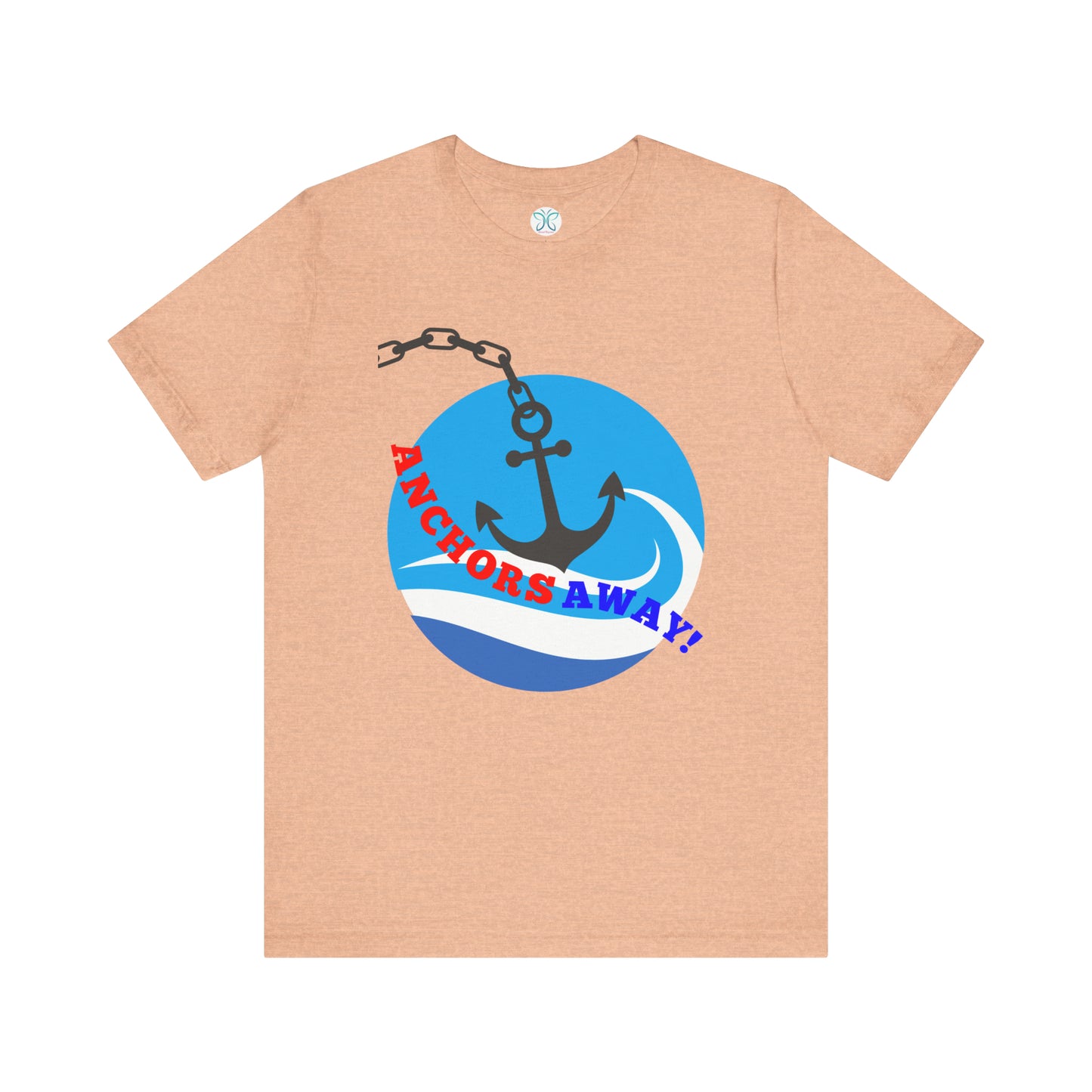 Anchors Away! - T-Shirt