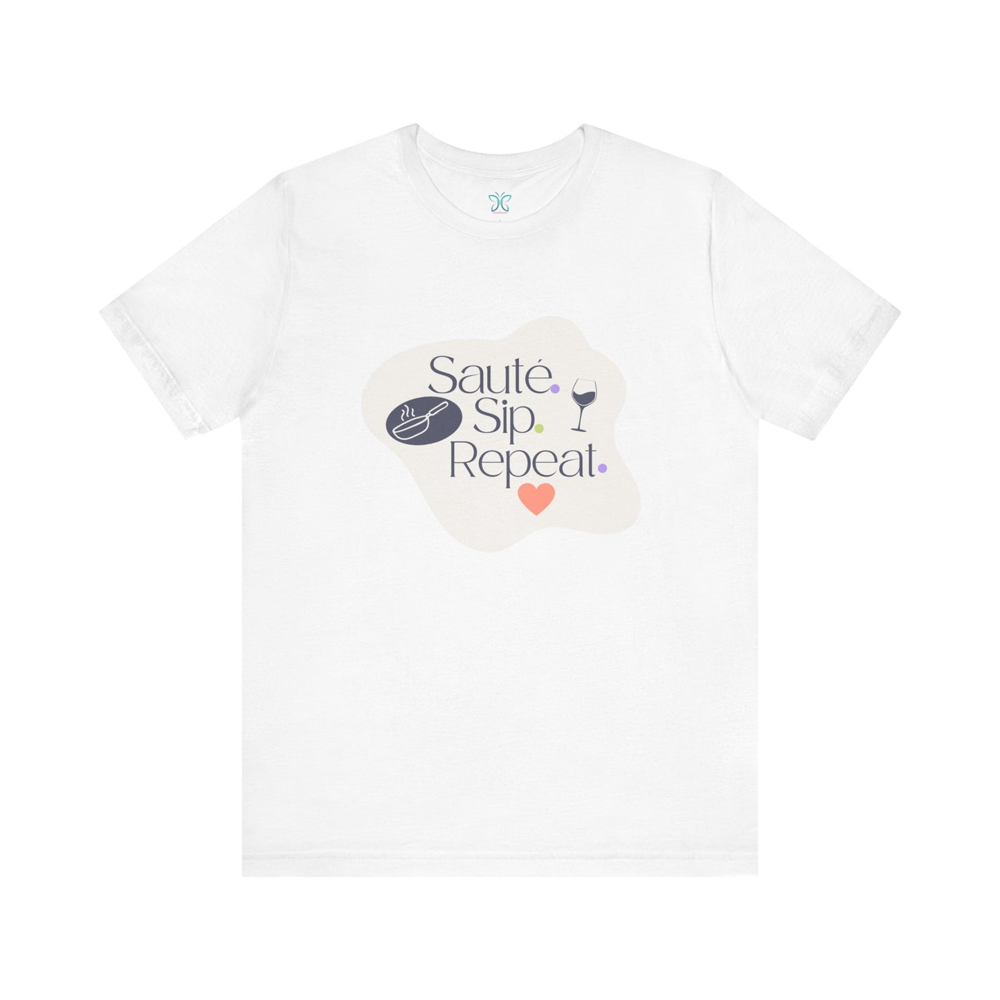 Sauté. Sip. Repeat. - T-shirt