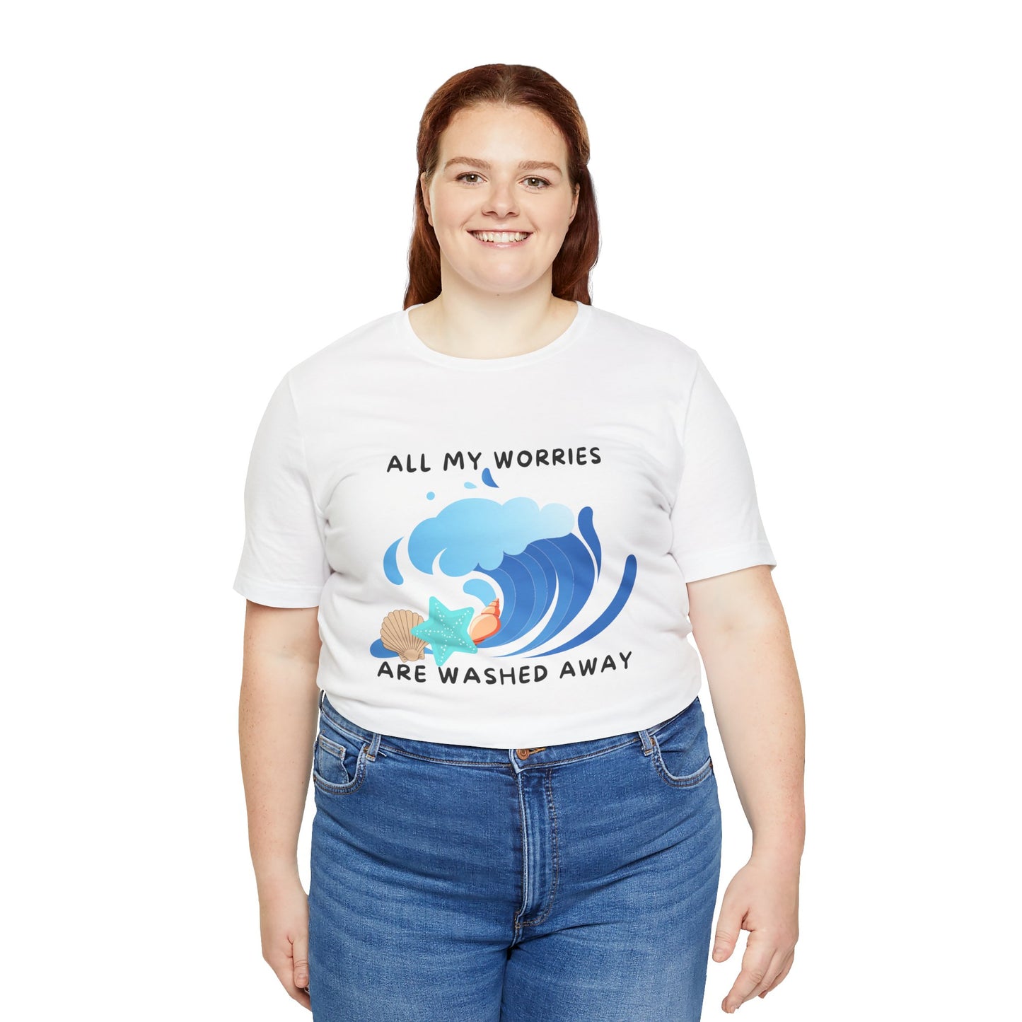 Worries Washed Away - T-Shirt