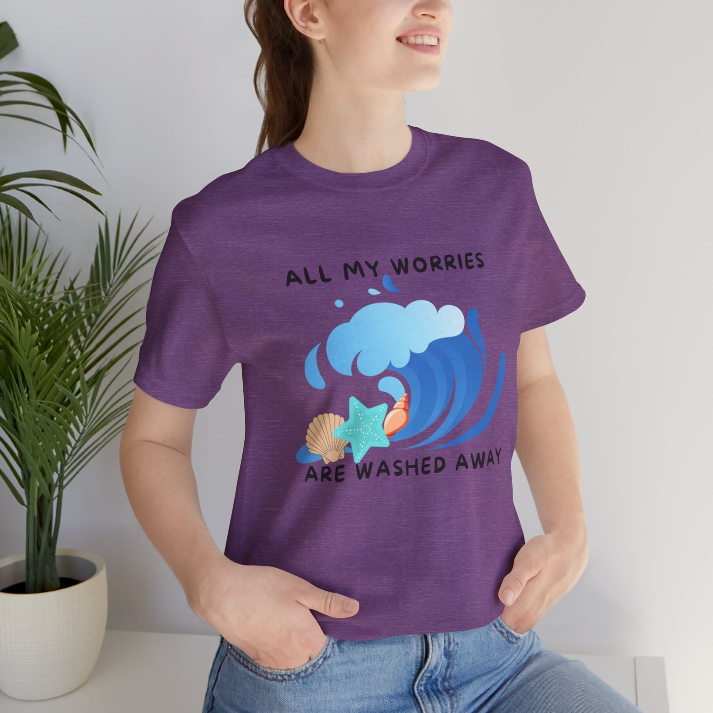 Worries Washed Away - T-Shirt