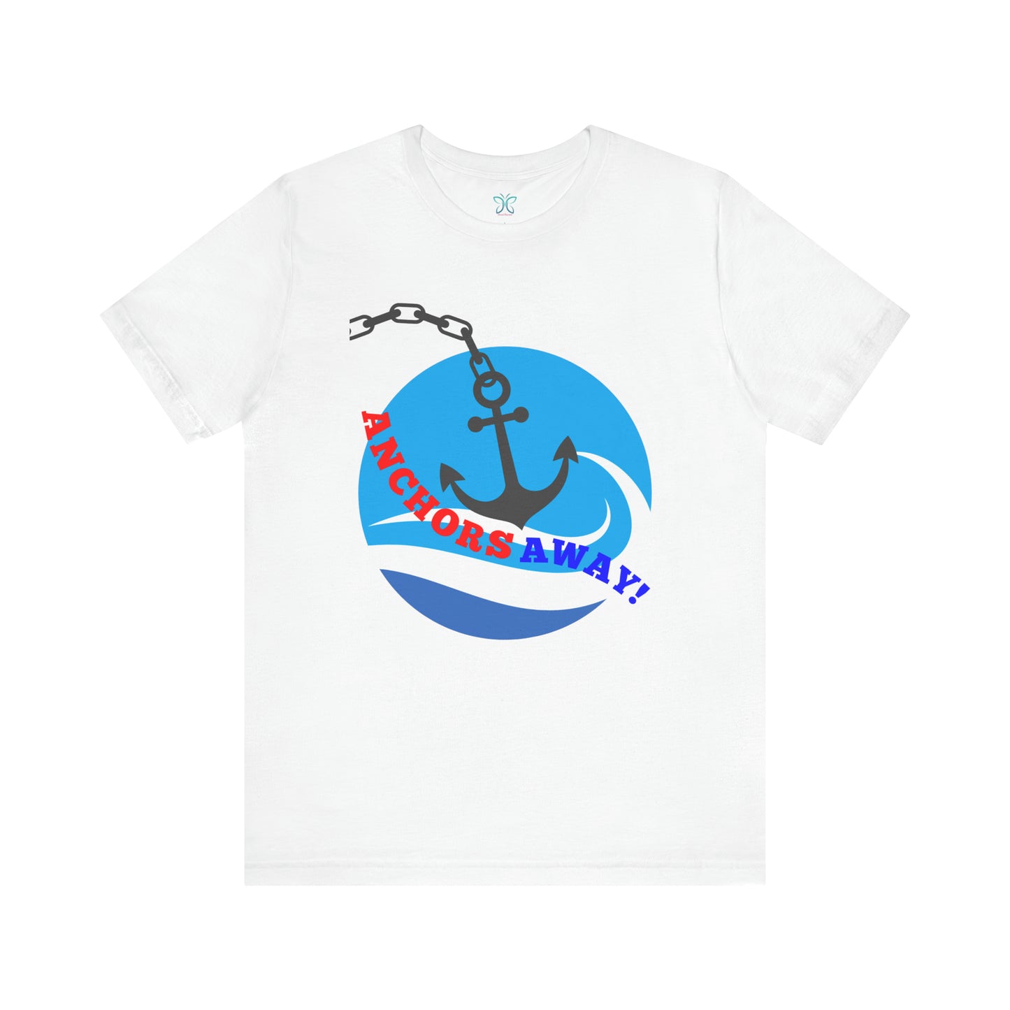 Anchors Away! - T-Shirt