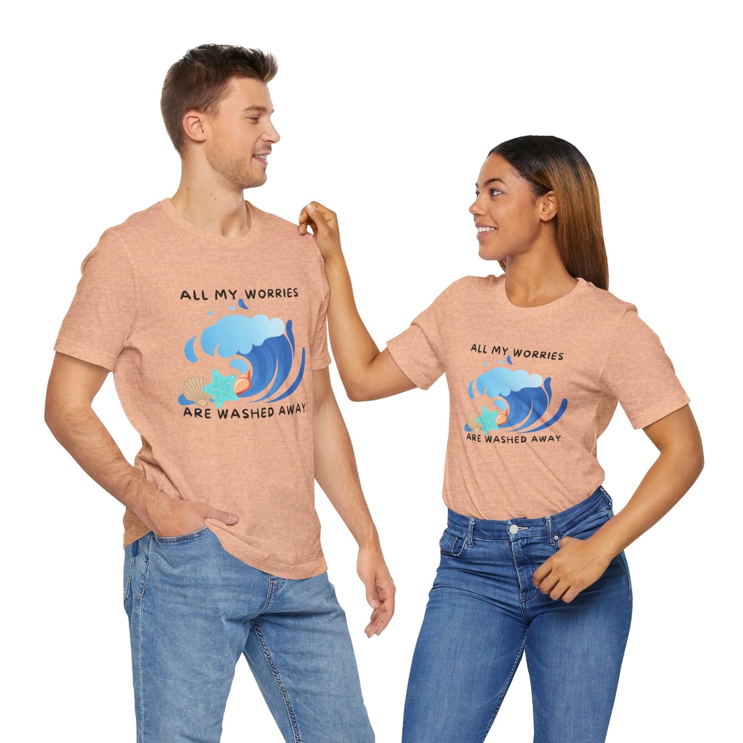 Worries Washed Away - T-Shirt