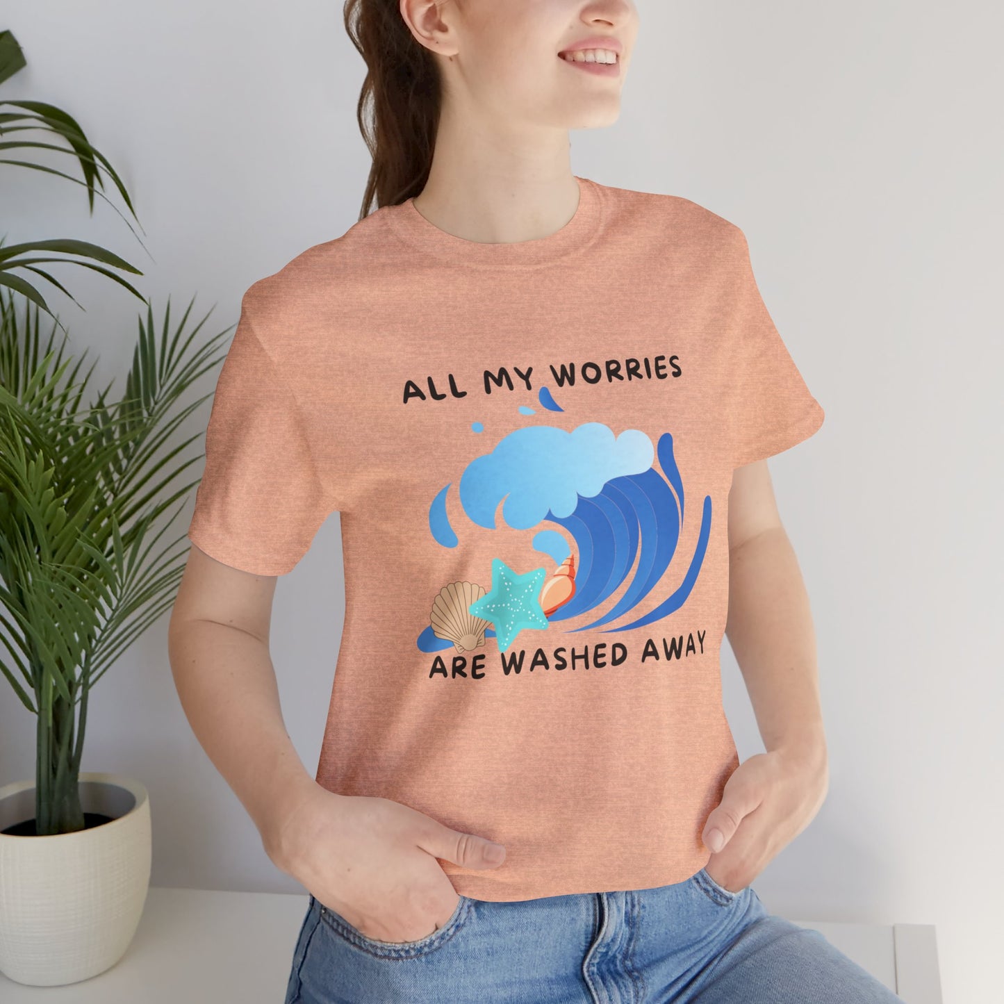 Worries Washed Away - T-Shirt