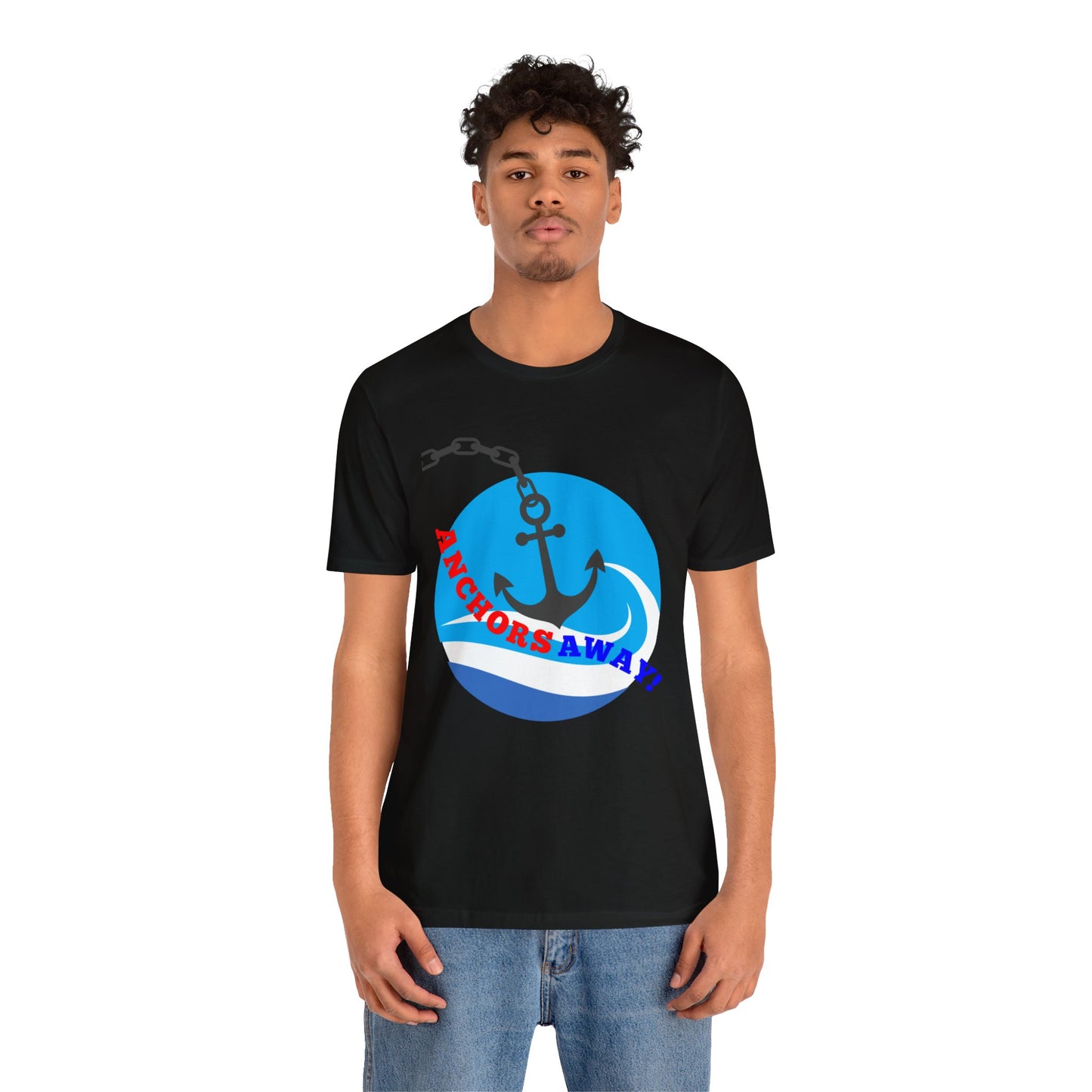 Anchors Away! - T-Shirt
