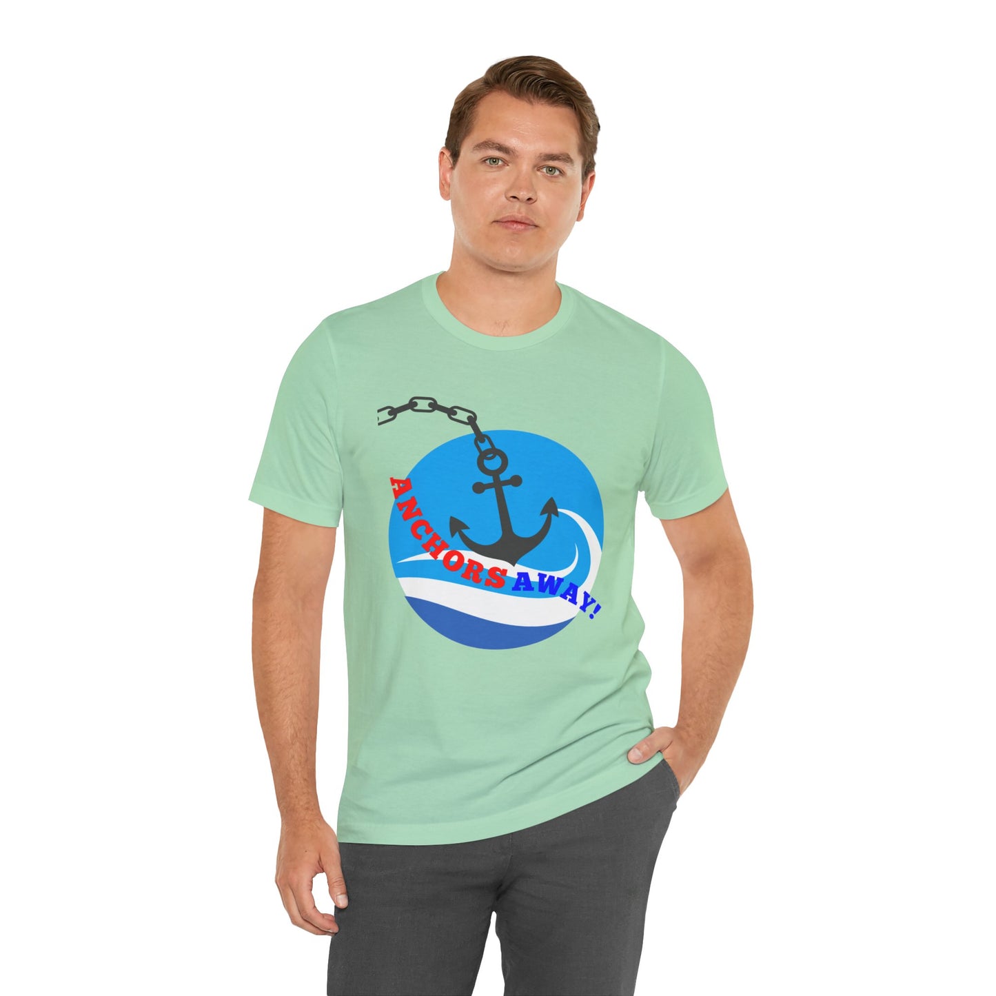 Anchors Away! - T-Shirt
