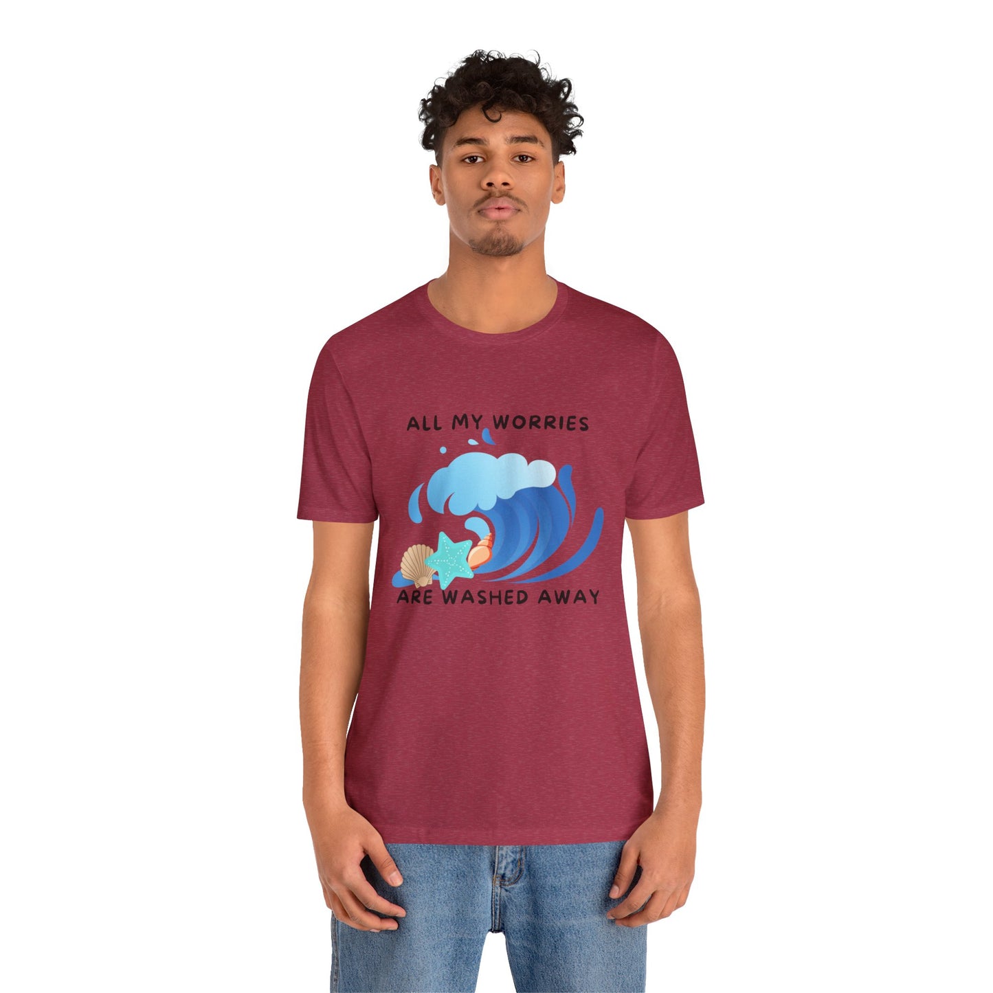 Worries Washed Away - T-Shirt