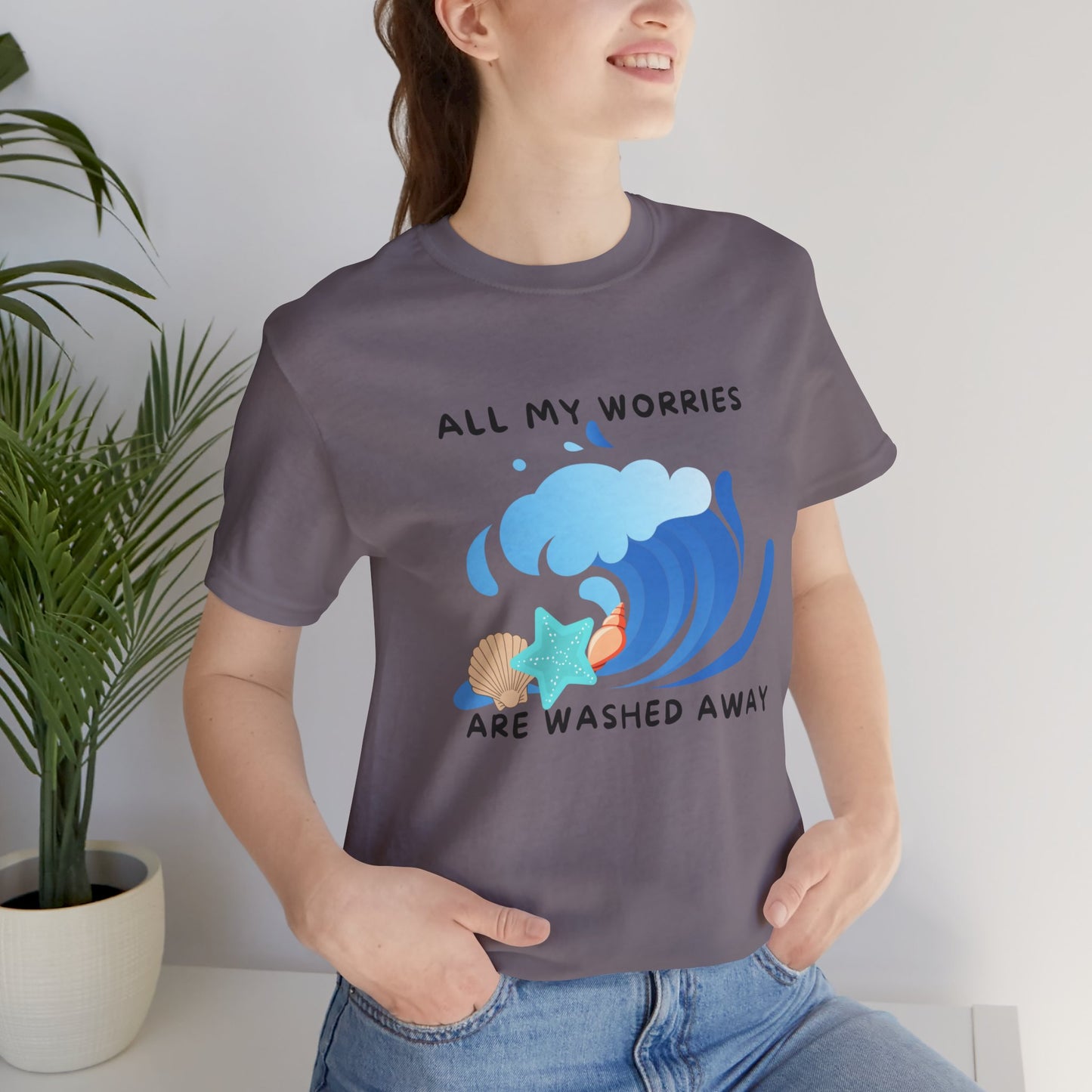 Worries Washed Away - T-Shirt