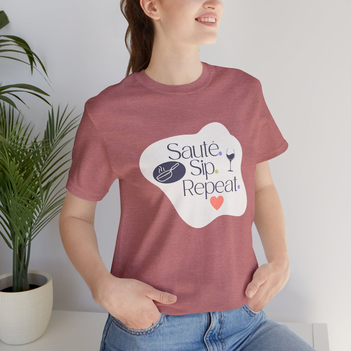 Sauté. Sip. Repeat. - T-shirt