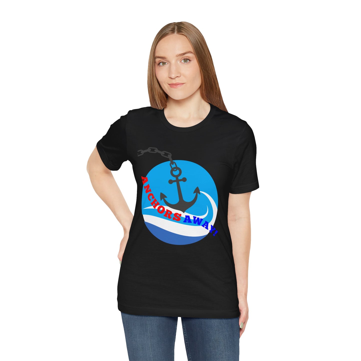 Anchors Away! - T-Shirt