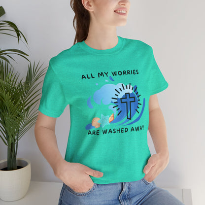 Christ Washed My Worries Away (Beach Theme) - T-Shirt